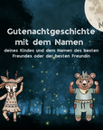 Gutenachtgeschichte über die Freundschaft mit zwei Namen