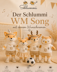 Der Schlummi WM Song mit deinem Namen
